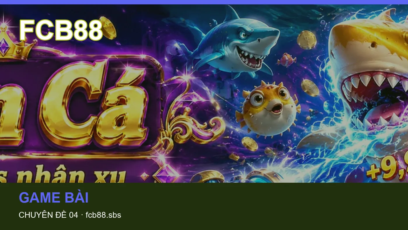 Hình minh họa bài viết FCB88